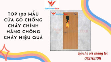 TOP 100 Mẫu cửa gỗ chống cháy chính hãng, chống cháy hiệu quả